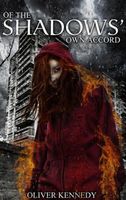 Cover of Of the Shadows Own Accord by Oliver Kennedy