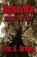 Bigfoot War: After The Fall