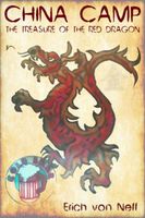 China Camp: The Treasure of the Red Dragon