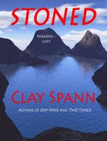 Cover of Stoned by Clayton Spann