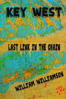Key West, Last Link in the Chain