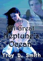 All Great Neptune's Ocean