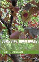Come Sing, Nightingale