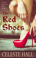 Cover of The Red Shoes by Celeste Hall