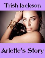 Cover of Arlette's Story by Trish Jackson