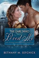 The Earl Who Loved Me