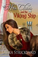 Mrs. Claus and the Viking Ship