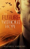 The Future Without Hope