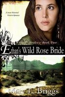 Ethan's Wild Rose Bride