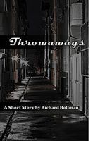 Cover of Throwaways by Richard Hollman