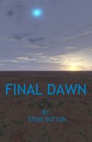 Cover of Final Dawn by Steve Sutton