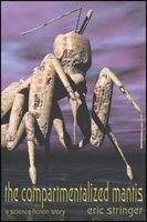 Cover of The Compartmentalized Mantis by Eric Stringer