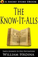Cover of The Know-It-Alls by William Hrdina