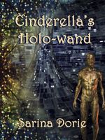 Cinderella's Holo-wand