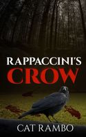 Rappacini's Crow