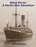 Cover of Blaze Burns by John Kilgallon