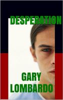 Cover of Desperation by Gary Lombardo
