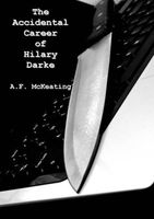 Cover of The Accidental Career of Hilary Darke by A.F. McKeating