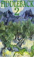 Cover of Fiddleback 2 by Jeff Vrolyks