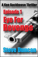 Cover of Eye for Revenge by Steve Duncan