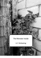 Cover of The Monster Inside by A.F. McKeating