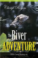 Cover of Disaster on the River, Bible Camp Mystery #3 by Cheryl Rogers