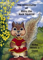 Cover of The Adventures of Ricky the Rock Squirrel by S.Q. Eads