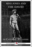 Cover of Miss Jones and the David by Caitlind L. Alexander