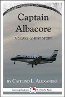 Cover of Captain Albacore by Caitlind L. Alexander