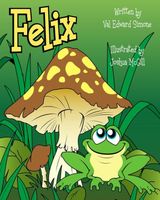Cover of Felix by Val Edward Simone