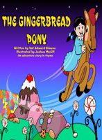 Cover of The Gingerbread Pony by Val Edward Simone