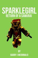 SparkleGirl Return Of A Samurai