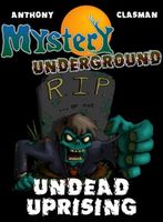 Mystery Underground: Undead Uprising