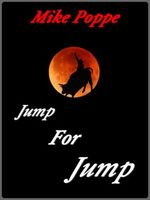 Cover of Jump For Jump by Mike Poppe
