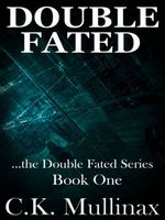 Cover of Double Fated by C.K. Mullinax