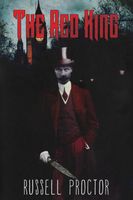 Cover of The Red King by Russell Proctor