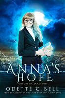 Anna's Hope Episode One
