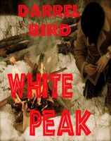 Cover of White Peak by Darrel Bird