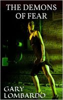 Cover of The Demons of Fear by Gary Lombardo