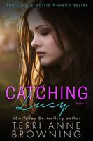 Catching Lucy