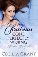 A Christmas Gone Perfectly Wrong: A Novella