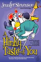 Cover of A Hinky Taste Of You by Jennifer Stevenson