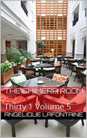 Cover of The Chimera Room by Angelique LaFontaine