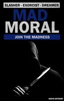 Cover of Mad Moral by Kevin Anthony