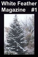Cover of White Feather Magazine #1 by White Feather