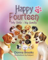 Happy Fourteen; My little - big family Book #1
