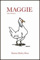 Maggie the Chicken