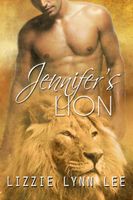 Cover of Jennifer's Lion by Lizzie Lynn Lee