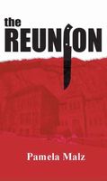 Cover of The Reunion by Pamela Malz
