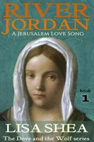 River Jordan - A Jerusalem Love Song